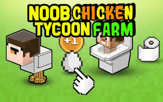 Juega gratis a Noob's Chicken Farm Tycoon