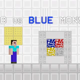 Noob vs Blue Monster