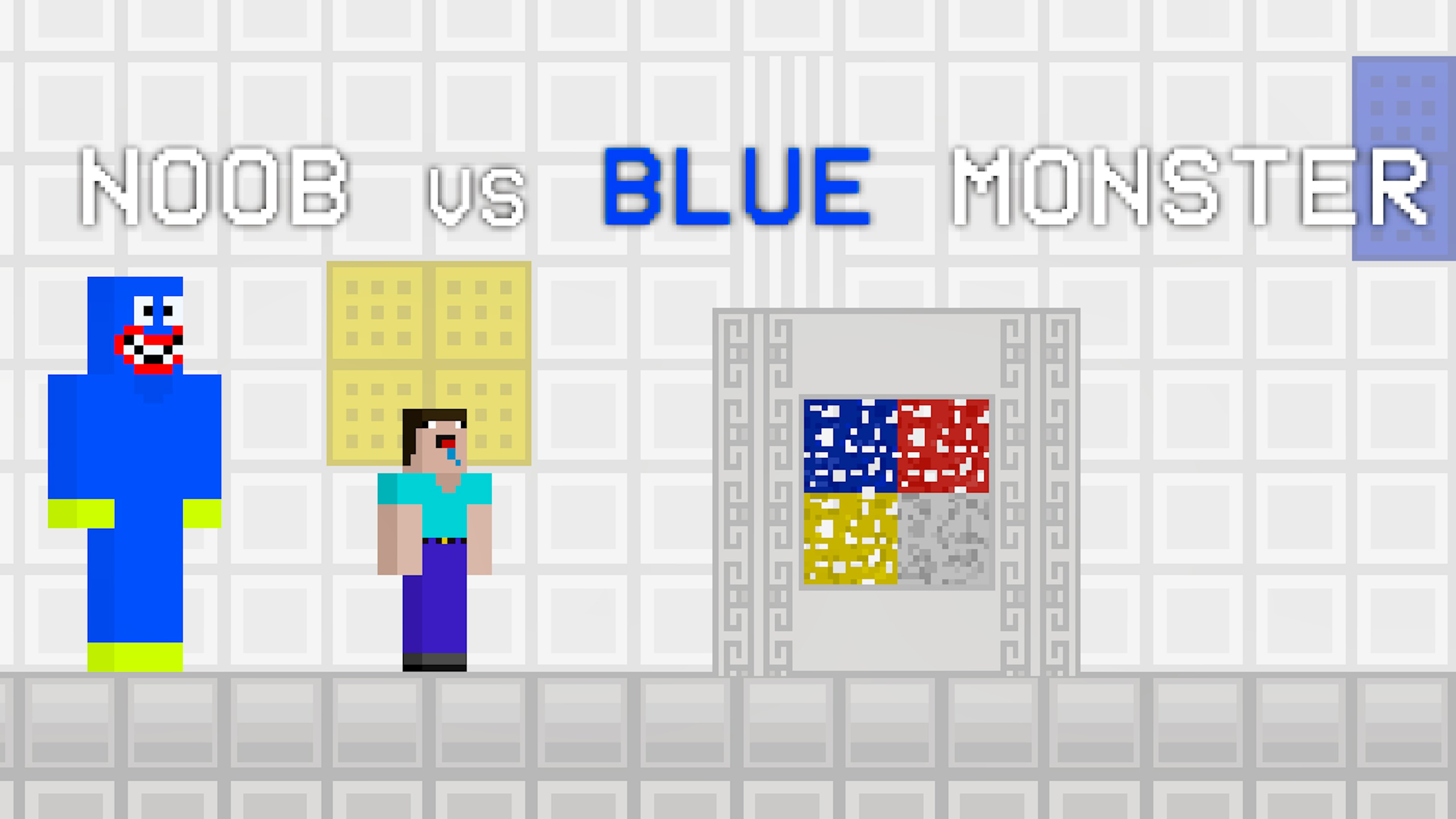 Noob vs Blue Monster