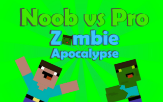 Noob vs Pro: Zombie Apocalypse