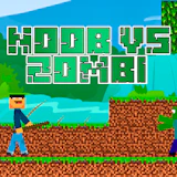 Noob vs Zombie