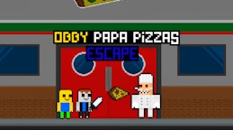 Obby Papa Pizzas Escape