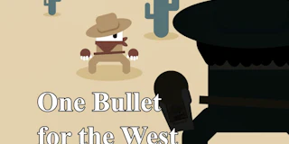 One Bullet for the West thumbnail