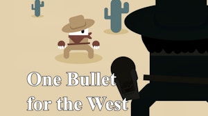 Image for One Bullet for the West