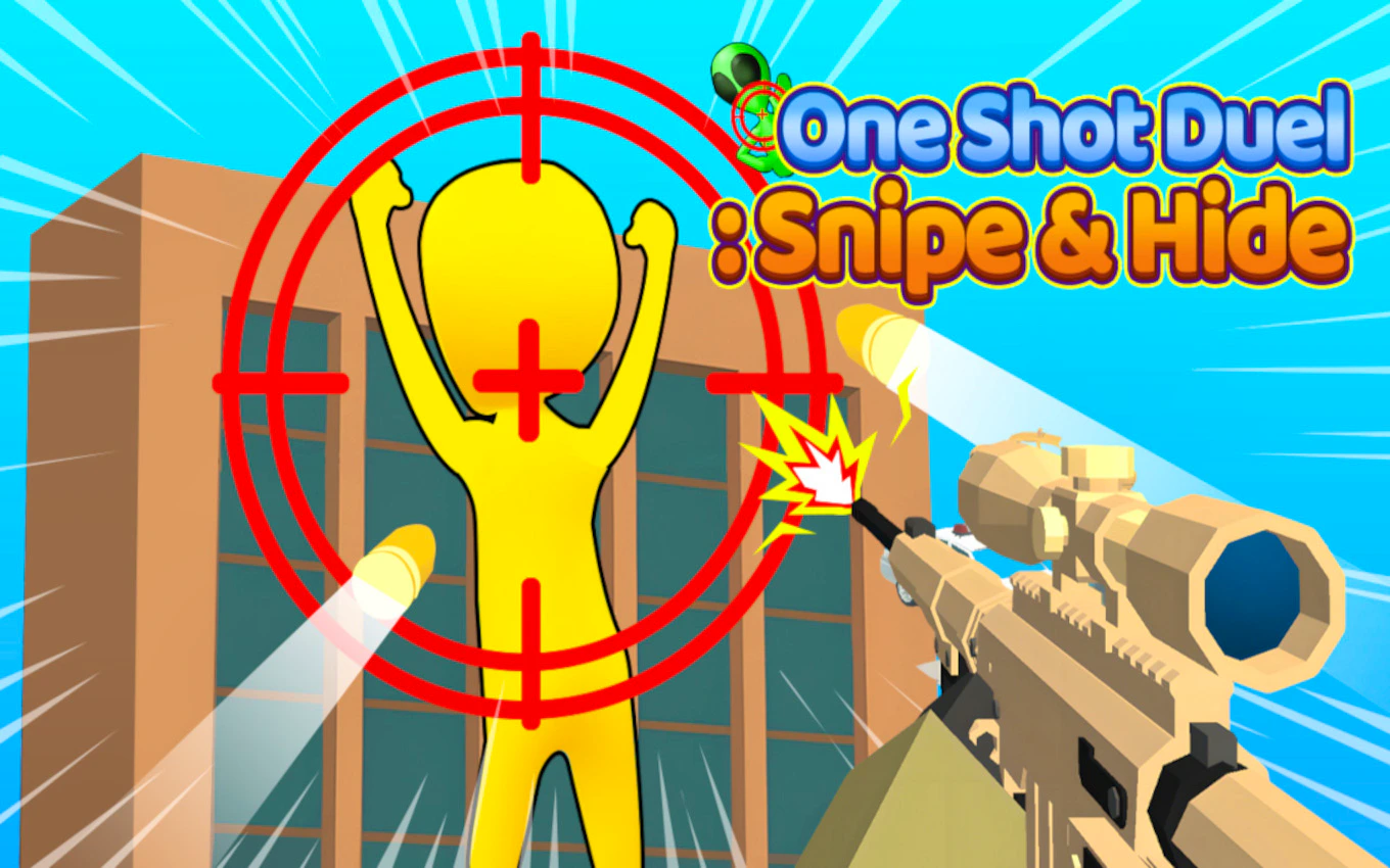 One Shot Duel Snipe Hide