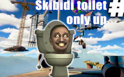Only UP Skibidi Toilet