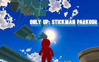 Only Up: Stickman Parkour