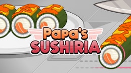 Papa's Sushiria