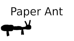 Paper Ant