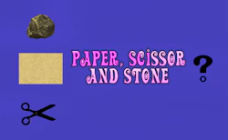 Paper Scissor and Stone