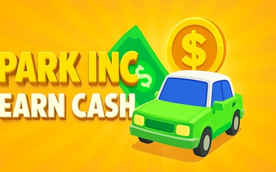 Park Inc - Earn Cash game