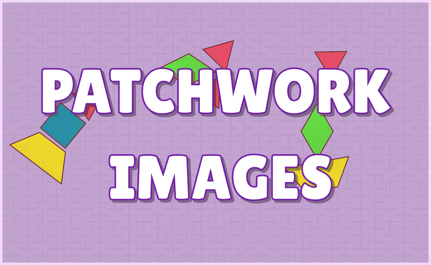 Patchwork Images