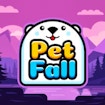 Pet Fall