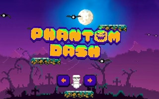 Phantom Dash