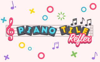 Piano Tile Reflex