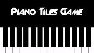 Piano Tiles