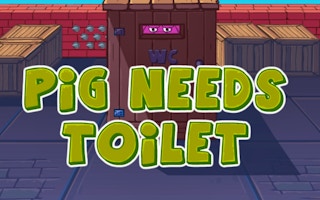 Pig Needs Toilet