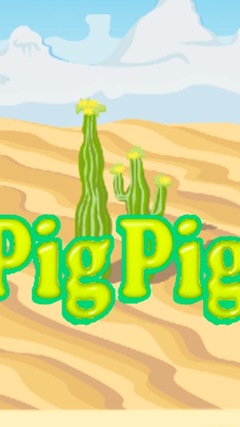 Pig Pig