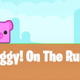 Piggy on the Run