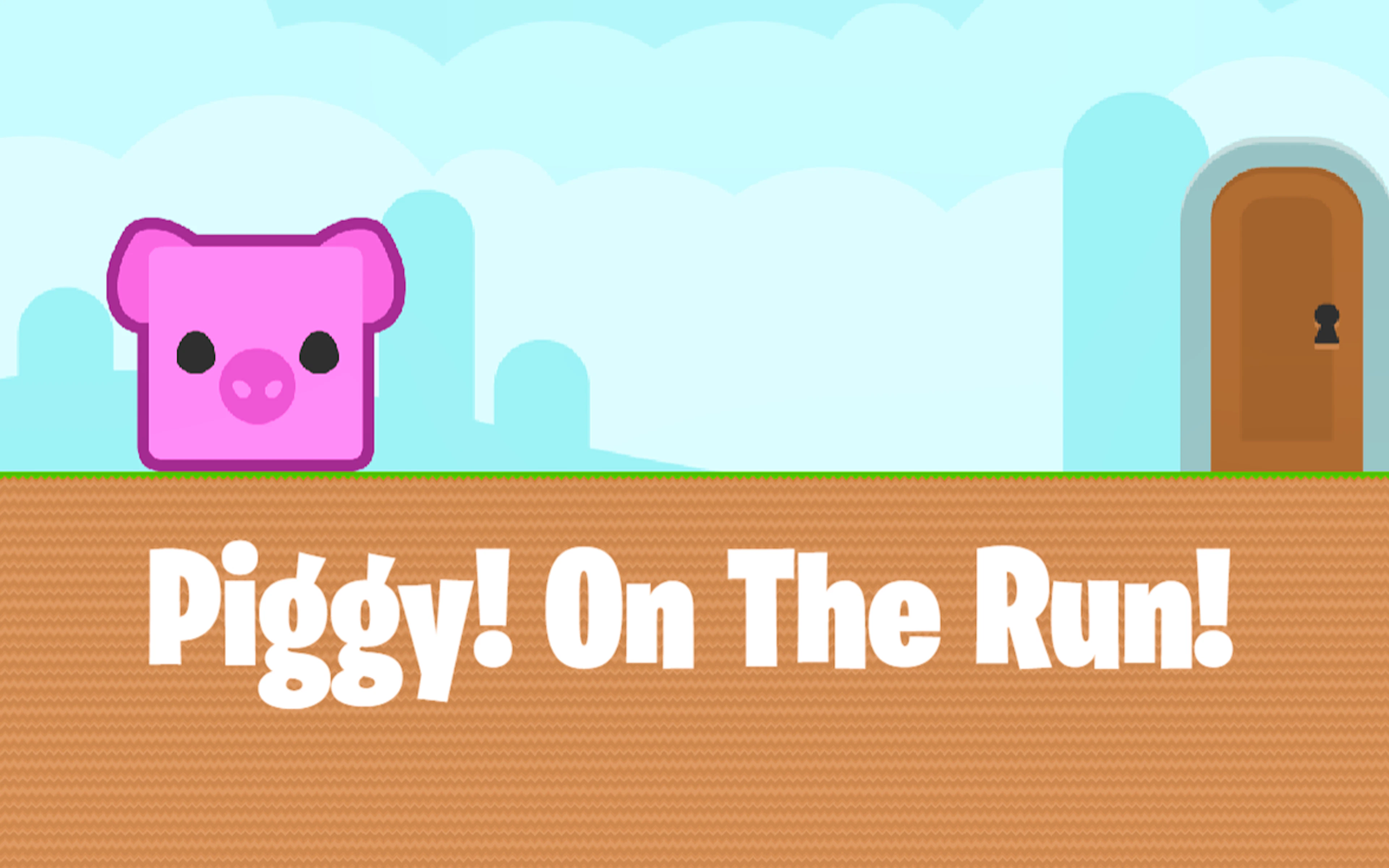Piggy on the Run