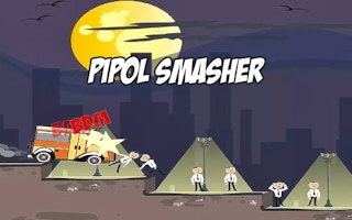 Pipol Smasher