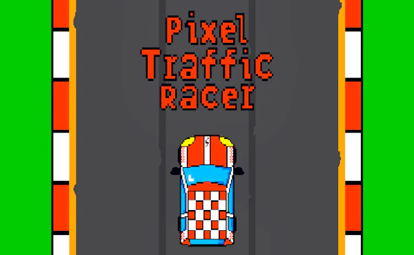 Pixel Traffic Racer