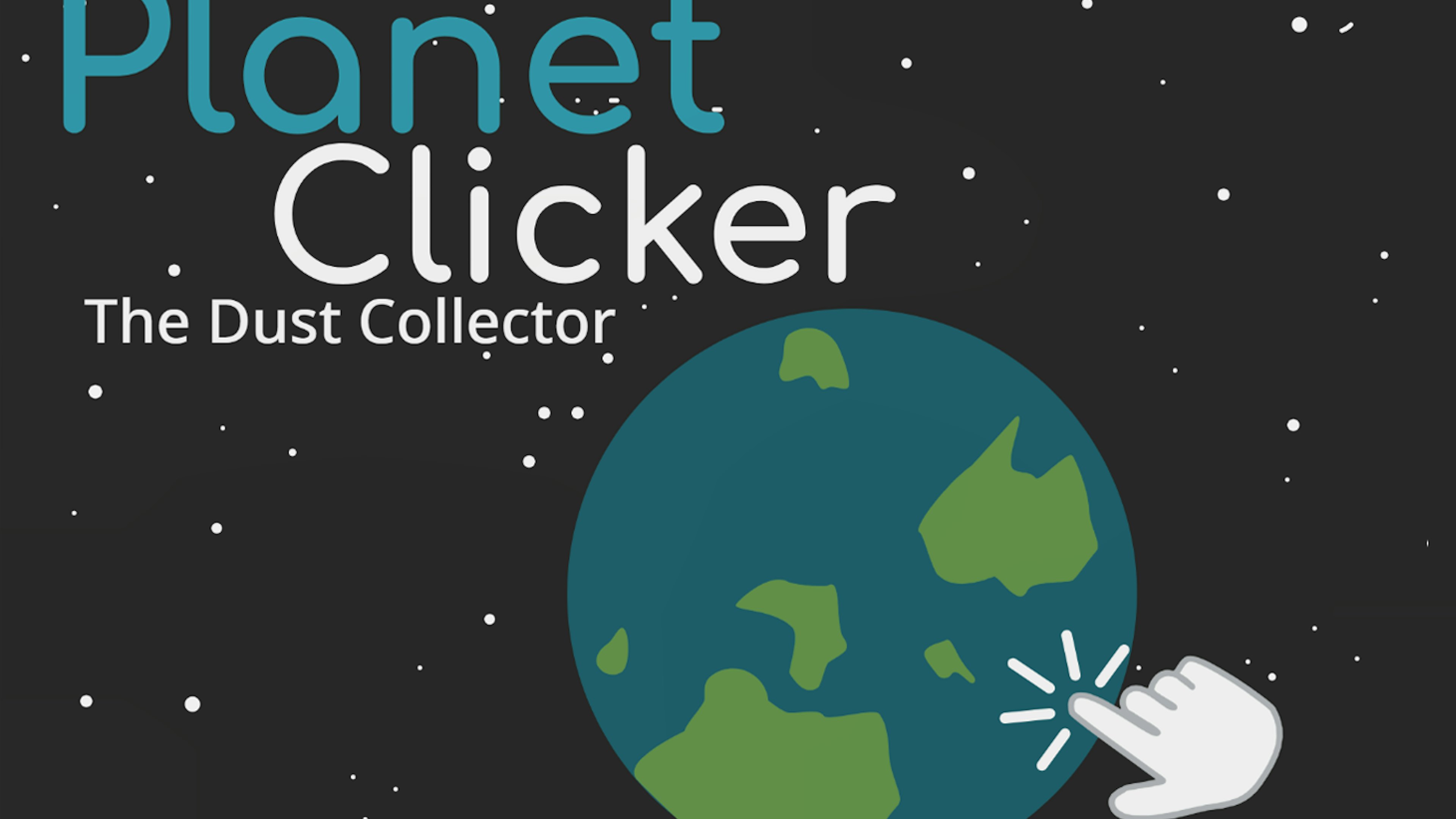 Planet Clicker - Dust Collector