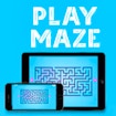 Play Maze