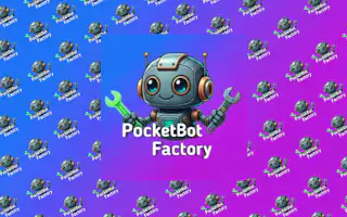 PocketBot Factory