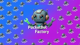 PocketBot Factory