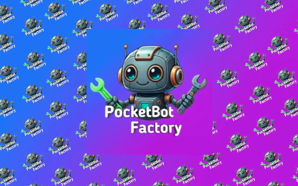 PocketBot Factory