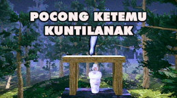 Pocong Ketemu Kuntilanak
