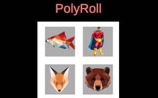 PolyRoll