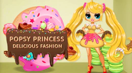 波西公主美味时尚 (Popsy Princess Delicious Fashion)