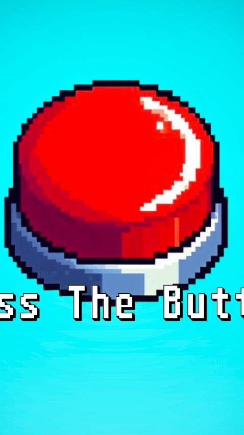 Press the Button