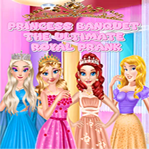 Princess Banquet The Ultimate Royal Prank Thumbnail