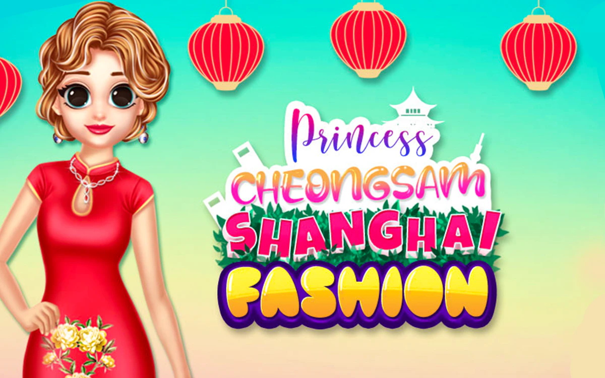Play Princess Cheongsam Shanghai Fashion — free online Kids game
