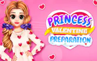 Princess Valentine Preparation