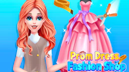 毕业舞会时尚店 (Prom Dress Fashion Shop)