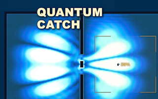 Quantum Catch