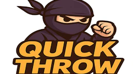 Quick Throw