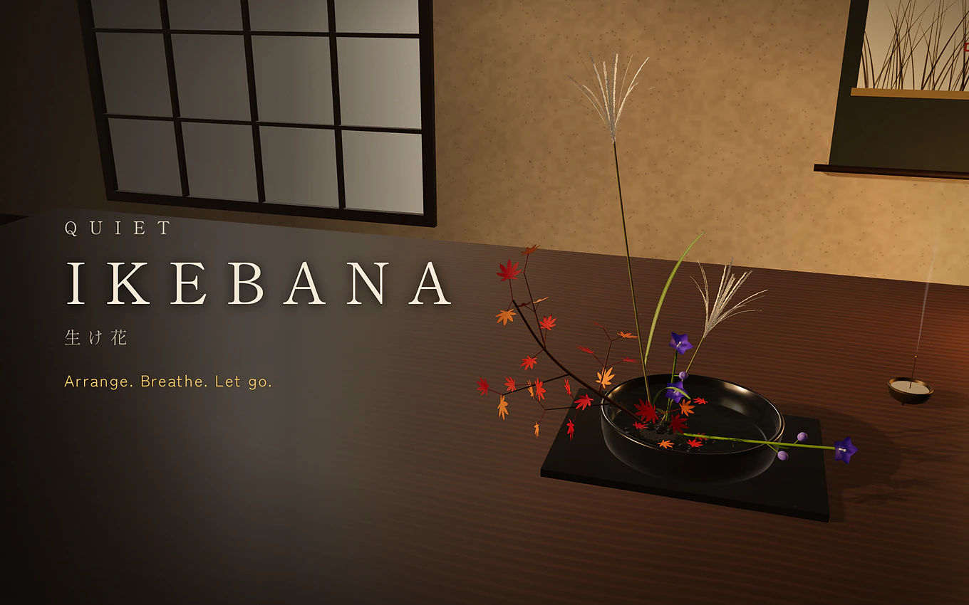 Quiet Ikebana