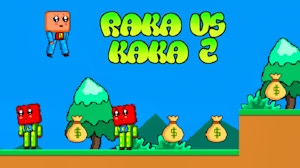 Image for Raka vs Kaka 2