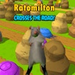 Ratomilton Crosses The Road