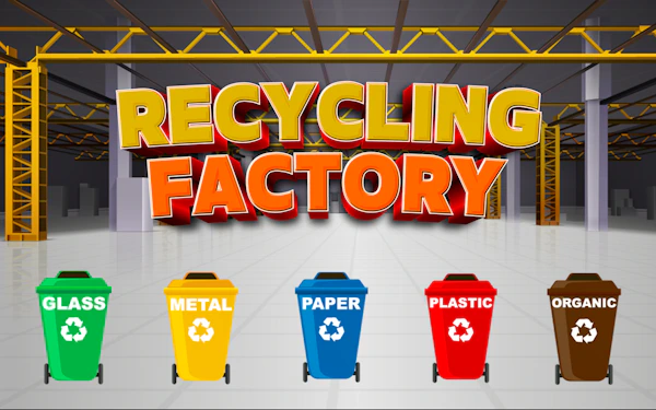 Recycling Factory