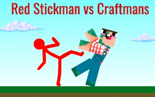 Red Stickman vs Craftmans
