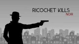 Ricochet Kills