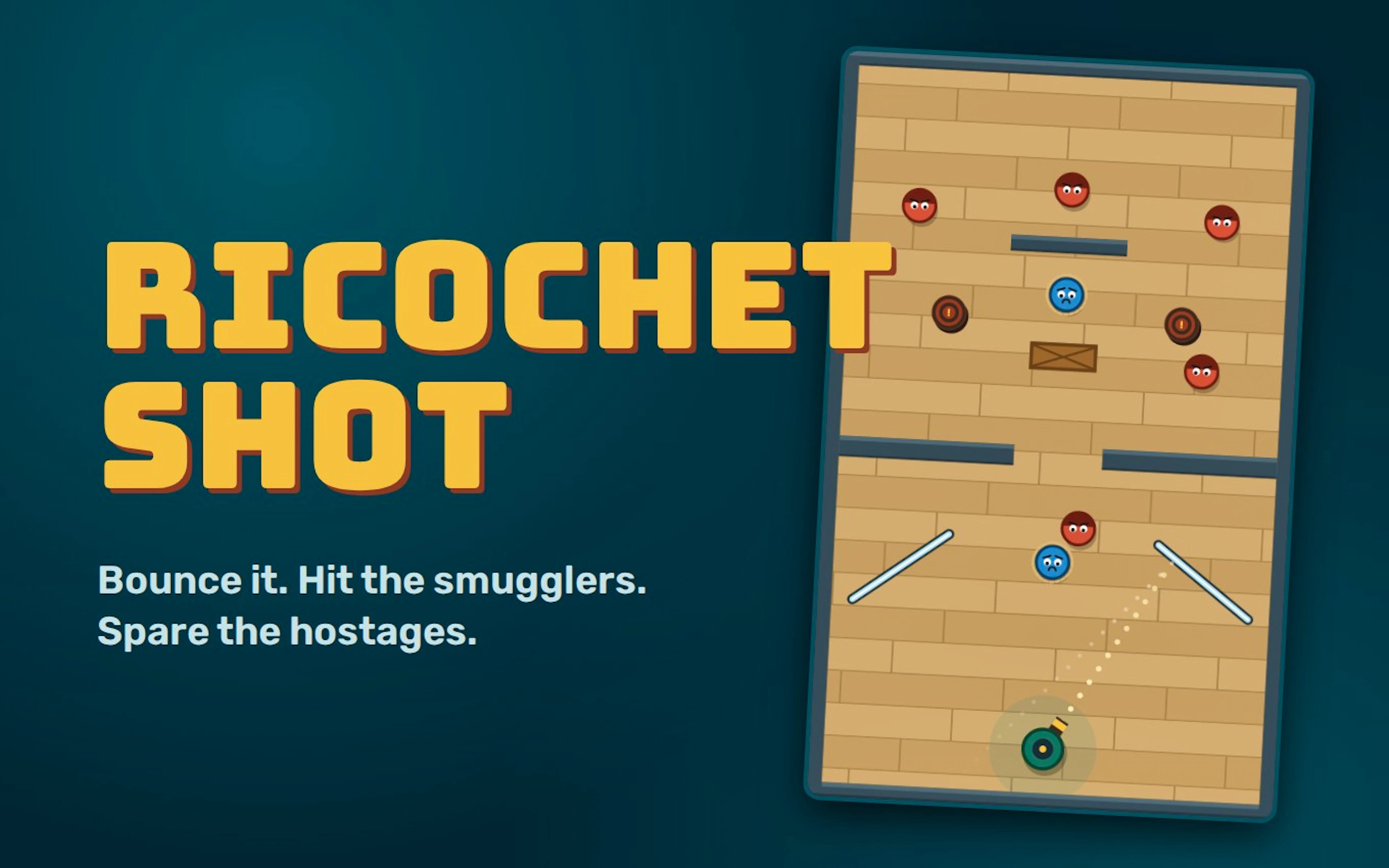 Ricochet Shot