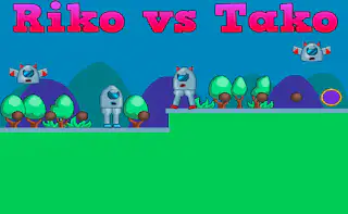 Riko vs Tako