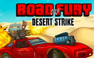 Road Of Fury: Desert Strike